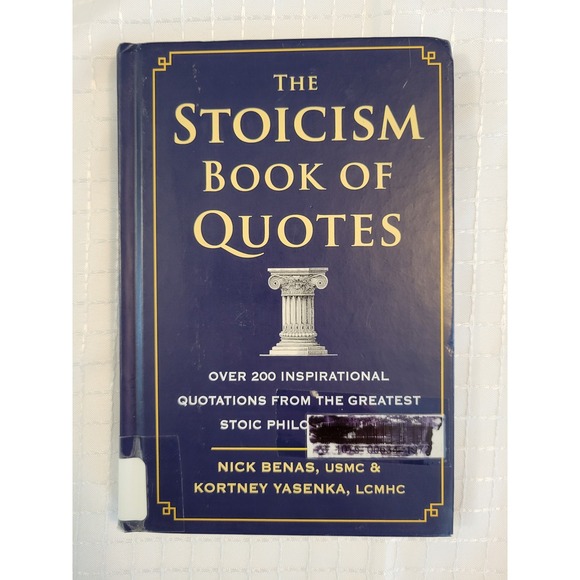 Hatherleigh Press Other - The Stoicism Book of Quotes Nick Benas Kortney Yasenka 2023 Stoic‎ Philos